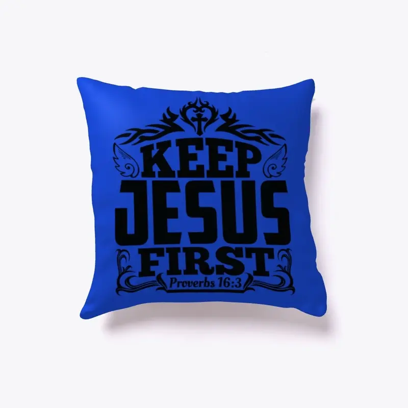 KEEP JESUS FIRST