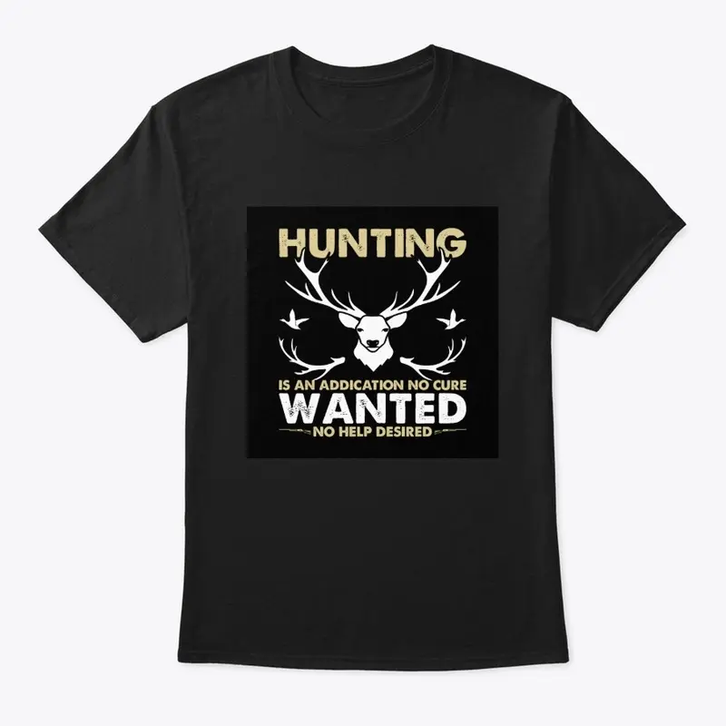 HUNTING IS WANTED