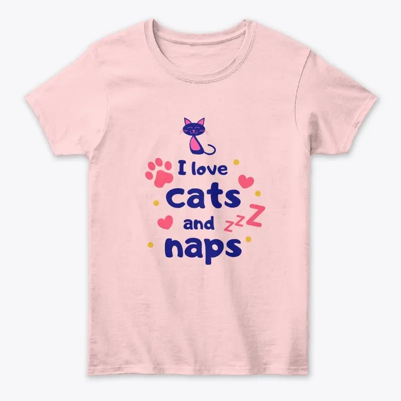 I LOVE CATS AND NAPS