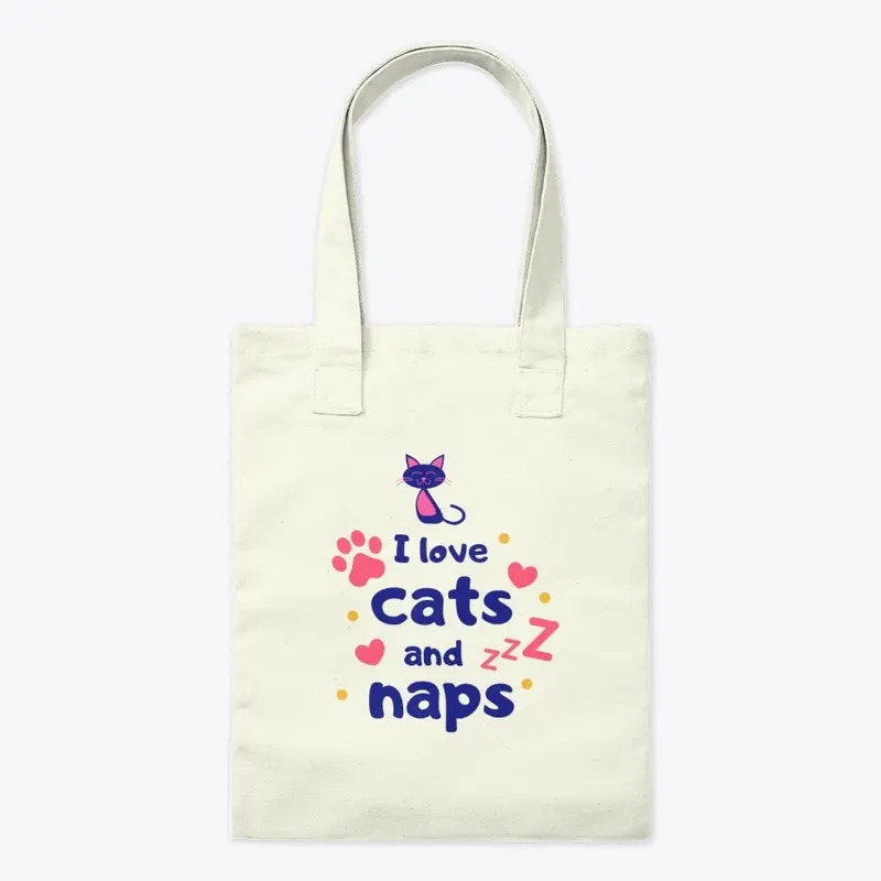 I LOVE CATS AND NAPS