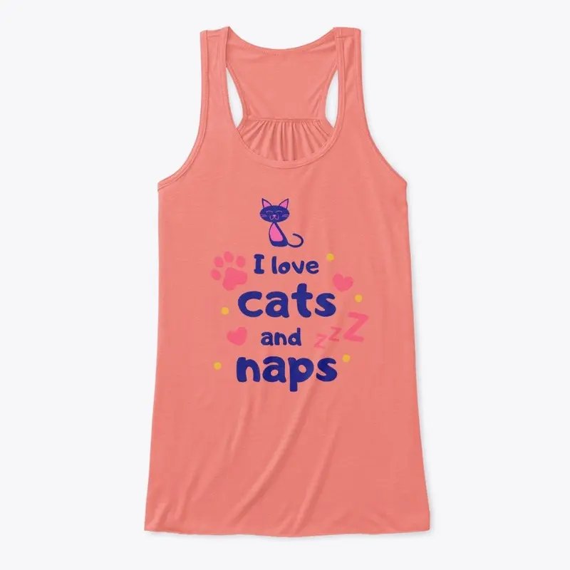 I LOVE CATS AND NAPS