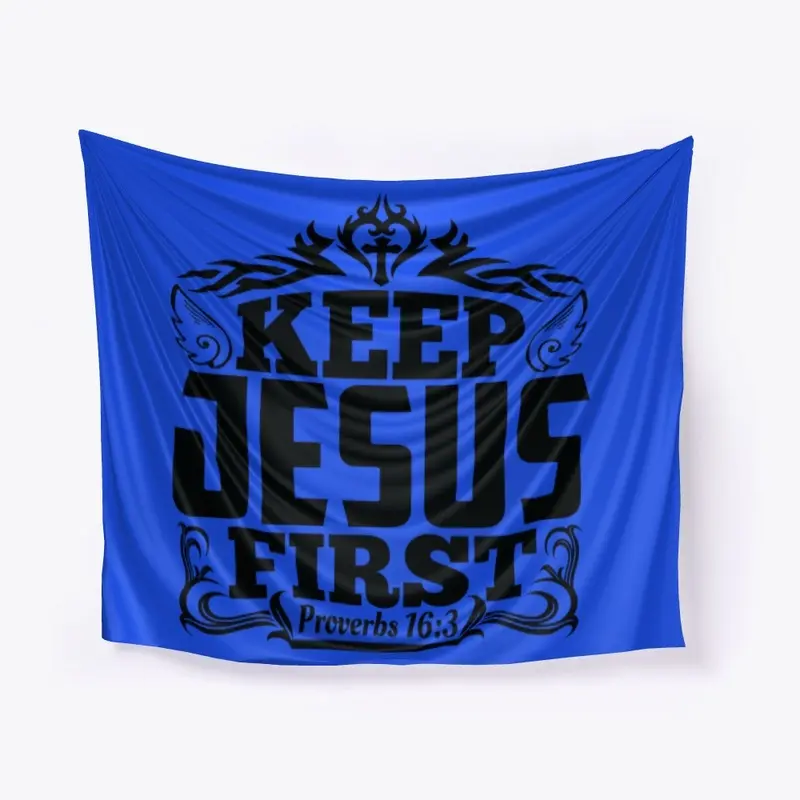 KEEP JESUS FIRST