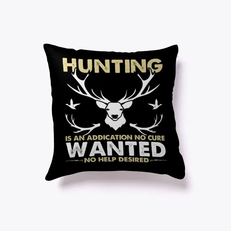 HUNTING IS WANTED